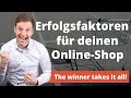 3 überraschende Faktoren für deinen erfolgreichen Online Shop