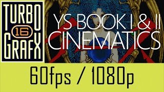 Ys Book I & II - Opening Cinematics (TG-CD/TurboDuo, 1080p, 60fps)