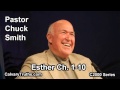 17 Esther 1-10 - Pastor Chuck Smith - C2000 Series
