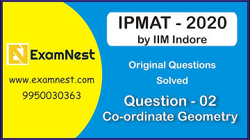IPMAT 2020 | QA Question Solution by Ajay Sharma | Question - 2 Co-ordinate Geometry, Moderate