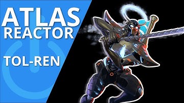 Atlas Reactor Tol Ren