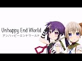 Unhappy End World アンハッピーエンドワールド - Gakkou Gurashi! (English Lyrics)