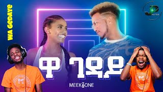 Meek1One - Wa Gedaye (ዋ ገዳይ) | New Ethiopian Music 2022 [Official Video] - REACTION!