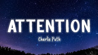 Attention  - Charlie Puth [Lyrics\/Vietsub] ~ TIKTOK HITS ~