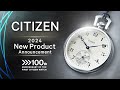 Citizen watch unveils new watches in the 2024 new product announcementcitizen watch