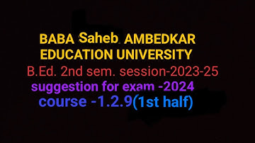 B.Ed. 2nd Sem || suggestion of 1.2.9 (1st half) || Assessment for Learning || session 23-25 || BSAEU
