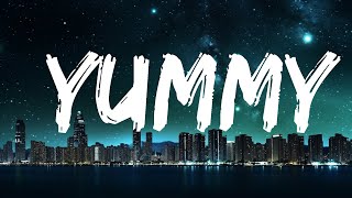 Justin Bieber - Yummy (Lyrics) 15p lyrics/letra