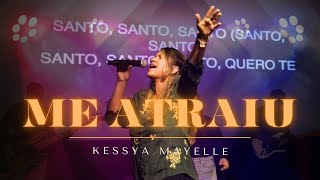 Kessya Mayelle - Me Atraiu | Cover (Gabriela Rocha)