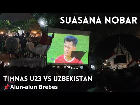 Suasana NOBAR TIMNAS U23 di Alun-alun Brebes