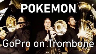 GoPro on Trombone: Pokémon