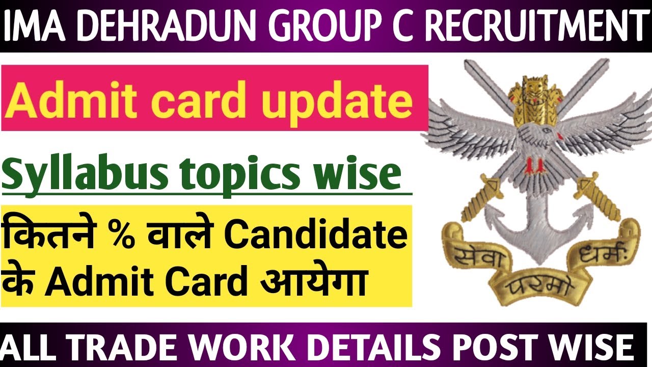 IMA Dehradun Group C Recruitment Admit card Update |IMA Group C Syllabus topics wise
