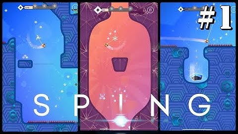 SP!NG | PART : 1 | COMPLETE CHAPTER : 1 | LEVEL 1 - 18 | 3 Star | iOS Gameplay Walkthrough |