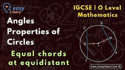 Equal Chords at Equidistant | Circle Theorems | O level Maths 4024 | IGCSE Maths 0580