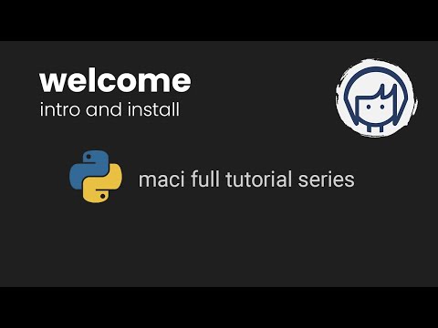 Installing maci & Introduction to the Library | Python