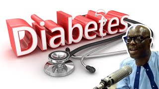 Causes & Prevention of DIABETES [Episode 2] . - Oheneba Ntim Barimah