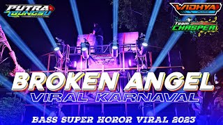 Download Lagu DJ TRAP BROKEN ANGEL TEAM CHASPER OFFICIAL yang dipakai Widya Audio MP3