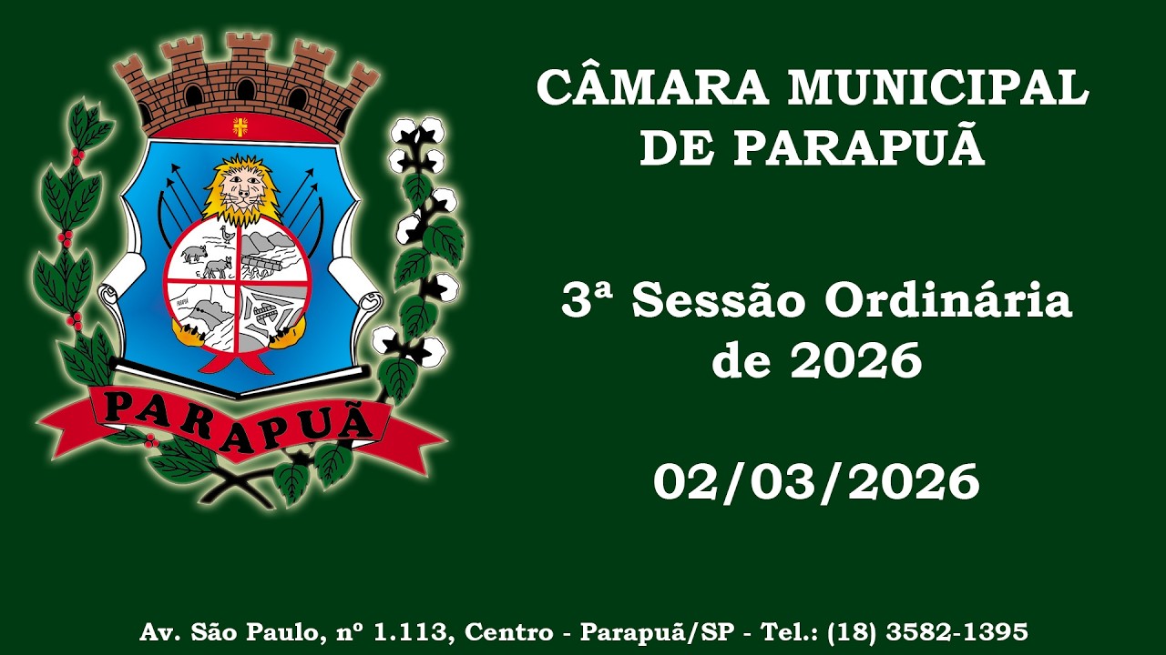 3ª Sessão Ordinária de 02/03/2026