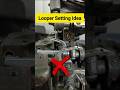 Sewing Machine tips and tricks| Overlock Machine looper setting | Stitching repairing & more. #short