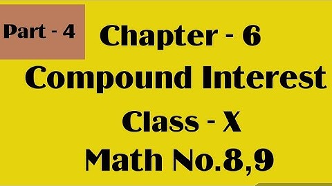 Chapter-6,Compound Interest For Class 10th,WBBSE,Math No.8,9 by Ahrar(English Urdu Tutorial Channel)