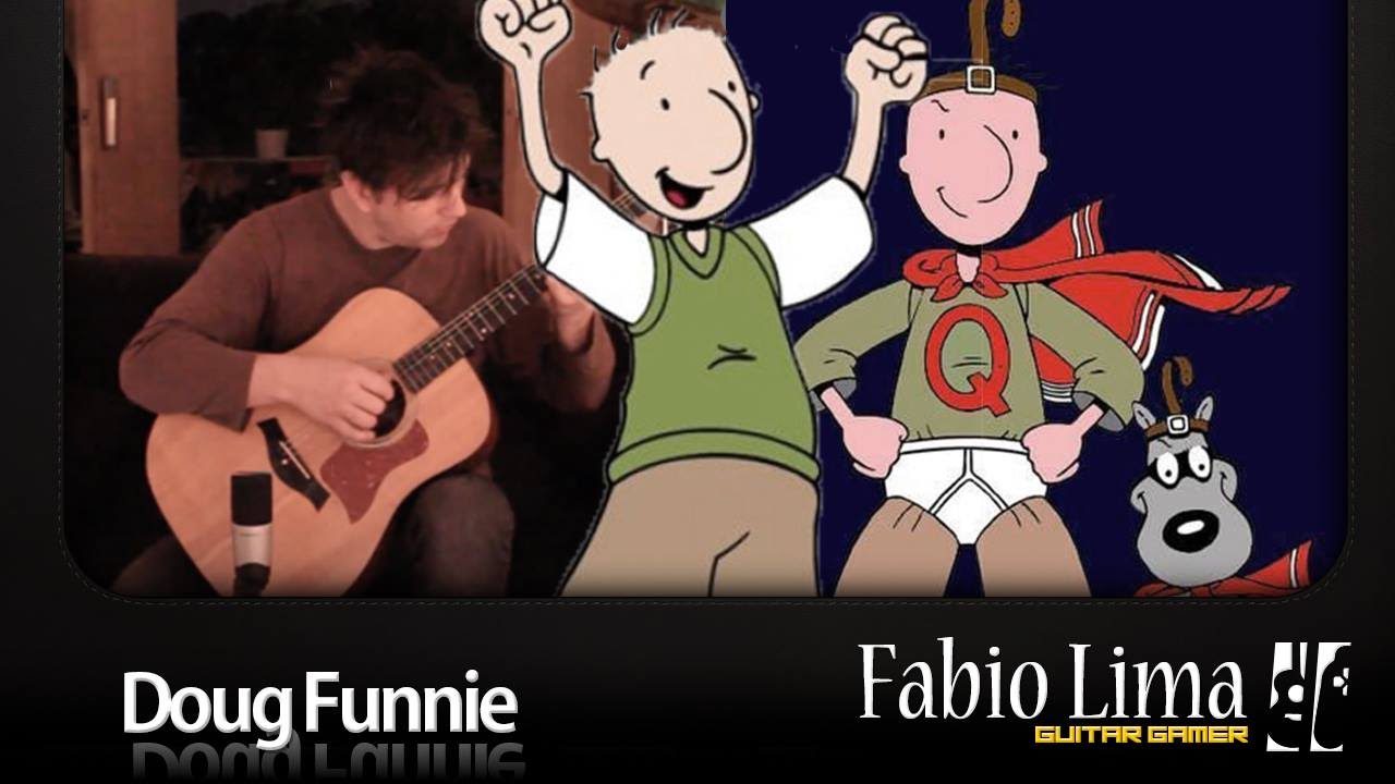 Doug Funnie Meets Fingerstyle by Fabio Lima GuitarGamer YouTube
