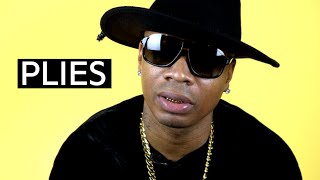 Plies Explains \\