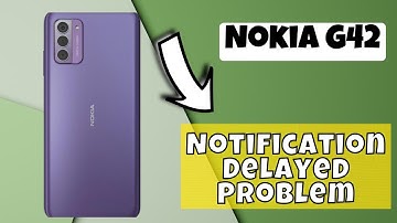 Nokia G42 Notifications Are Not Working || Notification Delayed Problem