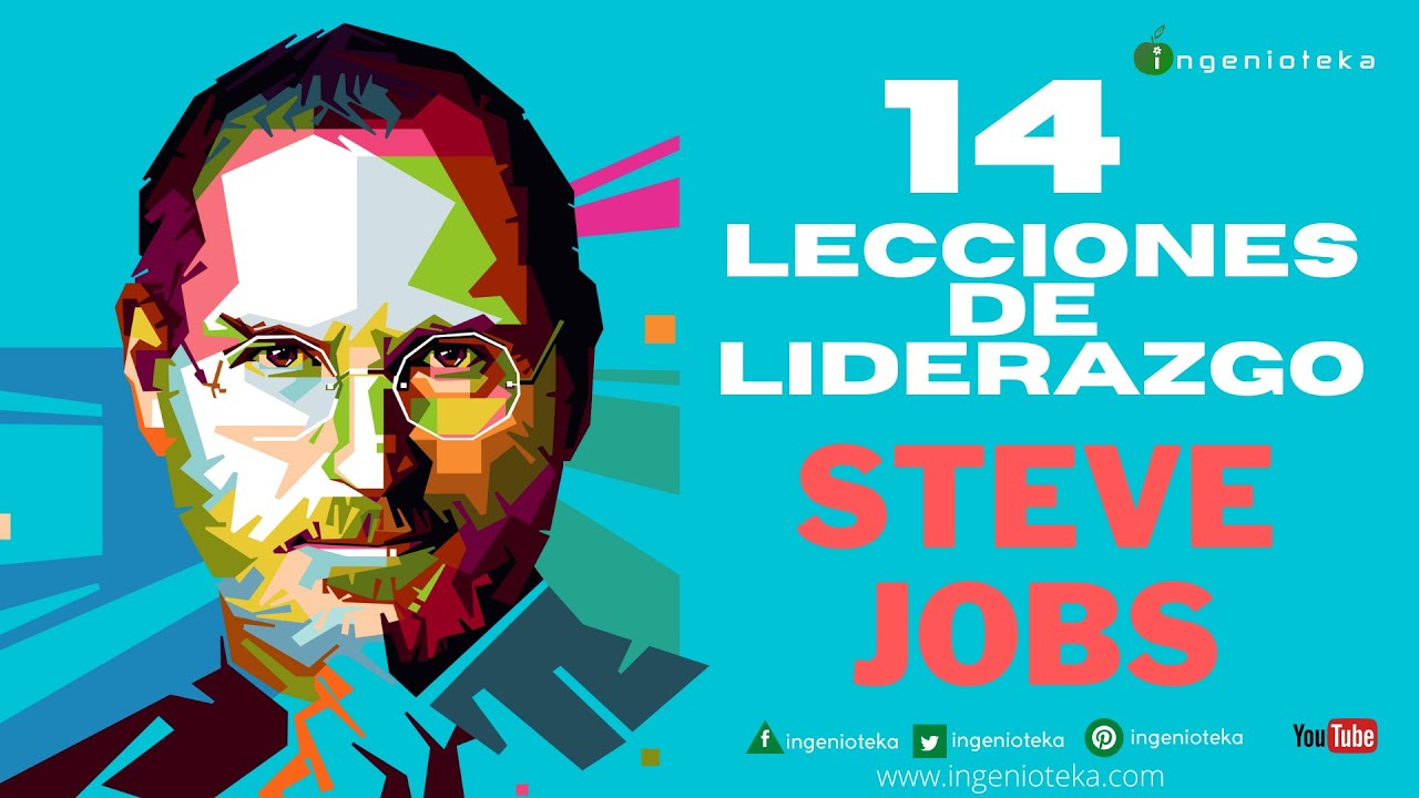 📲Lecciones de LIDERAZGO de STEVE JOBS | @Ingenioteka - YouTube