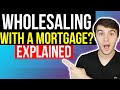 Wholesaling Houses with Mortgages &amp; Liens | Real Estate Investing