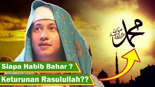 [33] Terungkap Sudah..! Siapa Habib Bahar bin Smith Yang Sebenarnya