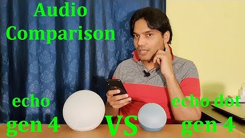 Echo 4 VS Echo dot 4 Audio Comparison | Amazon echo gen 4 VS Amazon echo dot gen 4 audio comparison