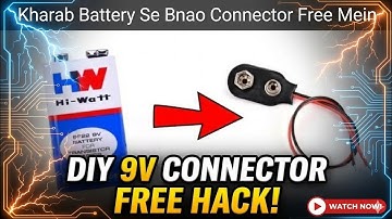 Diy 9Volt Connector Free Hack 