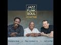 Jazz Funk Soul - Walkin&#39; With You