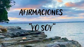 Afirmaciones Poderosas con el 'YO SOY'