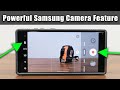 Powerful Camera Feature for All Samsung Galaxy Smartphones! (S23 Ultra, Fold 4, etc)