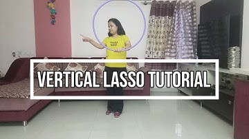 Simple Hula Hoop tricks - Vertical Lasso Tutorial