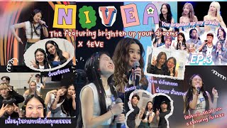 รวมโมเม้นน่ารักๆระหว่างถ่ายรายการ Nivea the featuring x 4EVE | Ninnin_Penin