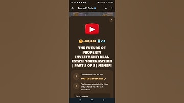THE FUTURE OF PROPERTY INVESTMENT: REAL ESTATE TOKENIZATION PART 5 | MEMEFI | Memefi New Video Code