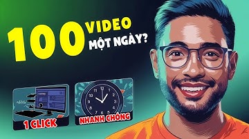 AI TẠO VIDEO SHORT nhanh trong 1 PHÚT chỉ với vài click!