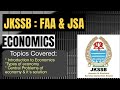 JKSSB FAA 2025 | Economics : Basics Concepts & principals | Types of Economy | Problems of economy