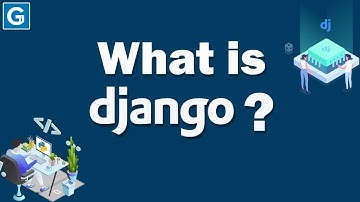 What is Django?  [ Introduction to Django? | Django Django Feature | Django Framework ]