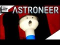 The Auto Extractor Is Screaming At Me! Astroneer Automation Update Gameplay E7