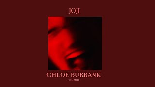 Joji - Chloe Burbank Vol. 3 (Fan-Perspective Album)