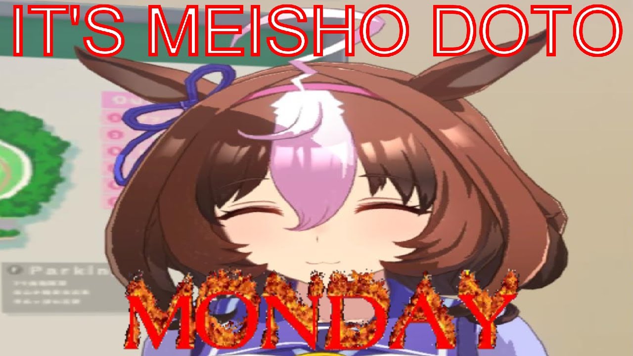 It's Meisho Doto Monday