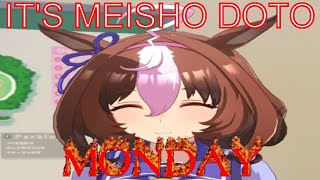 It s Meisho Doto Monday