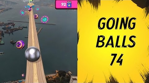 Going Balls Speedrun Gameplay level 74