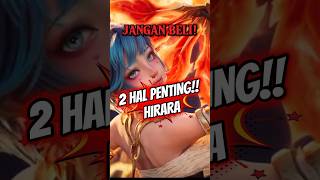 🔥 Jangan Beli Hirara Mobile Legends Sebelum Tahu 2 Hal Ini!