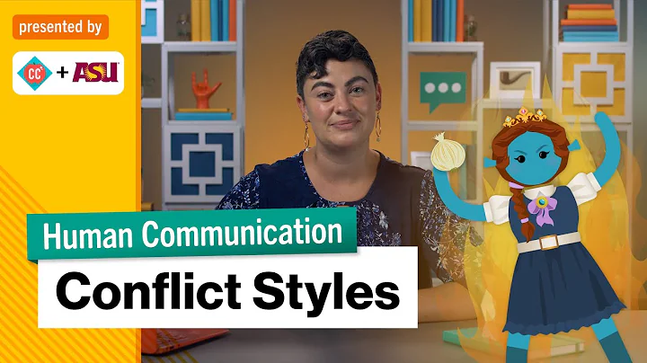 What Is Your Conflict Style? | Intro to Human Communication | Study Hall