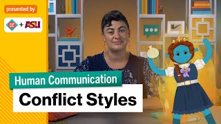 What Is Your Conflict Style? | Intro to Human Communication | Study Hall