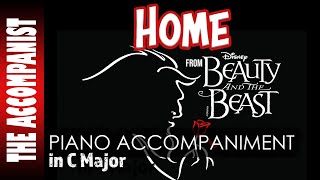 HOME from BEAUTY & THE BEAST (Musical) - Piano Accompaniment - Karaoke chords