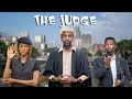 THE JUDGE (YawaSkits, Episode 87)